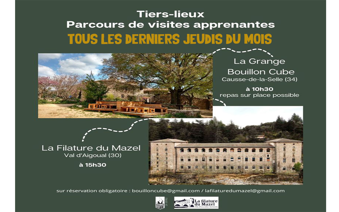 PARCOURS VISITES APPRENANTES TIERS-LIEU : La Grange & La Filature du Mazel