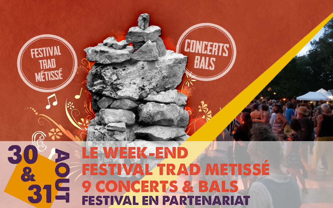 FESTIVAL LE WEEK-END : 30 & 31 AOUT