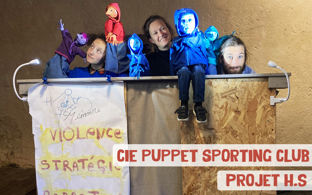 RESIDENCE DE TERRITOIRE : CIE PUPPET SPORTING CLUB