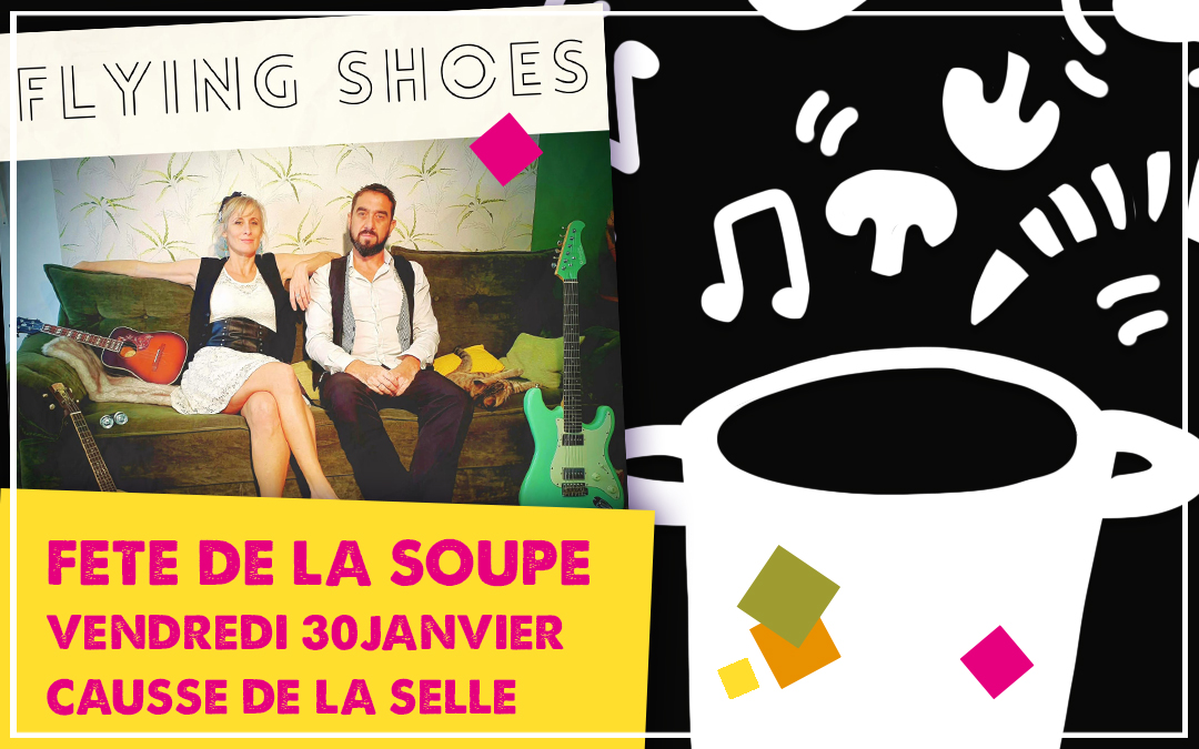 FETE DE LA SOUPE : VENDREDI 30 JANVIER