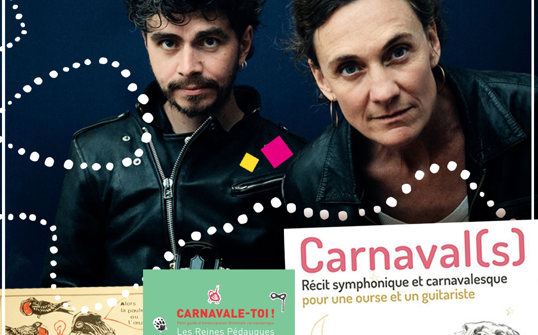 VENDREDI 13 MARS : SPECTACLE « CARNAVAL(S) »