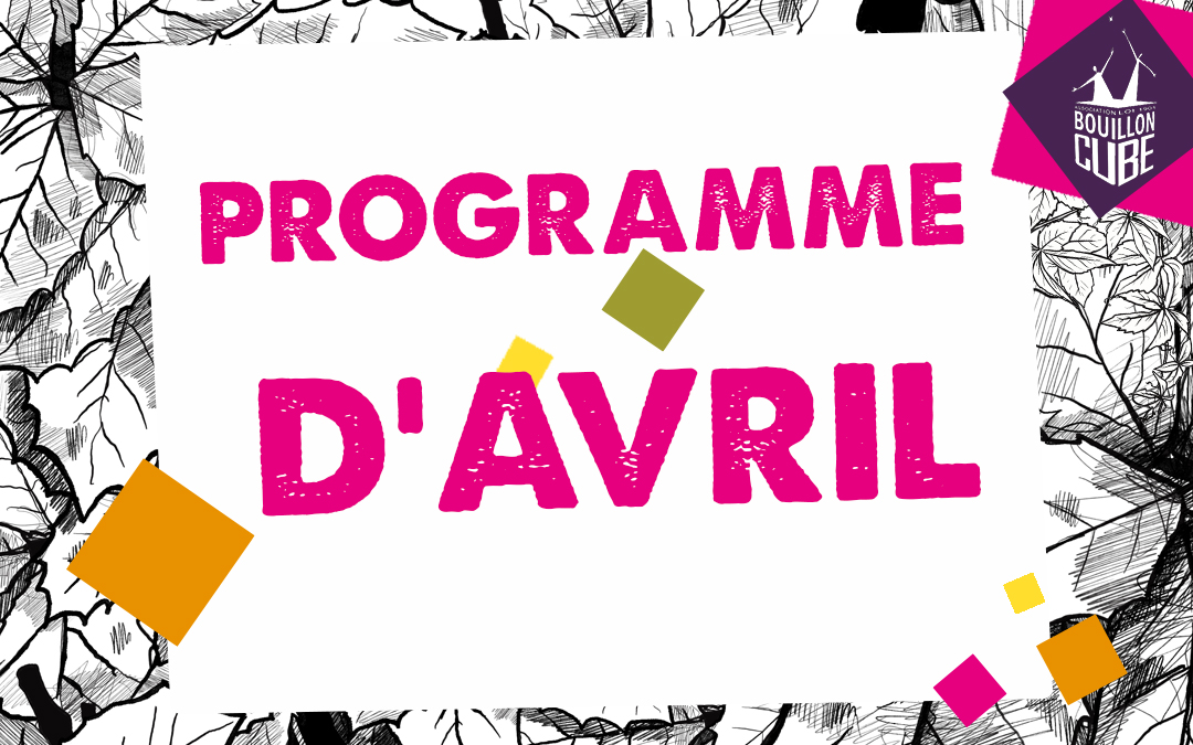 PROGRAMME D’AVRIL
