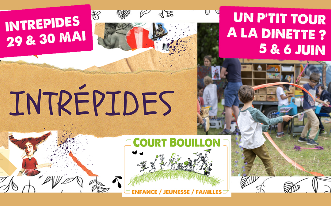 COURT BOUILLON : 2 WEEK-ENDS JEUNESSE